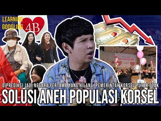 Ide Aneh Korsel Atasi Masalah Populasi! Rentan Diserang Korut! Siap-siap Hilang? |LearningByGoogling