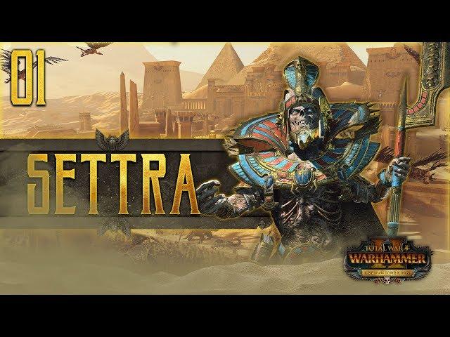 SETTRA THE IMPERISHABLE! | WARHAMMER II - Mortal Empires (Tomb Kings) #1 | SurrealBeliefs