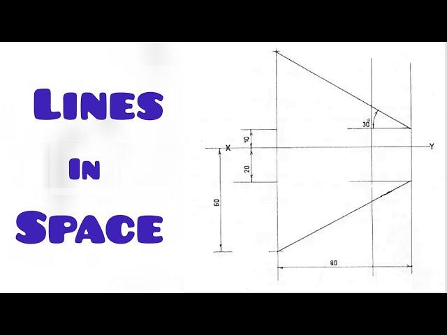 LINE IN SPACE in | Technical drawing