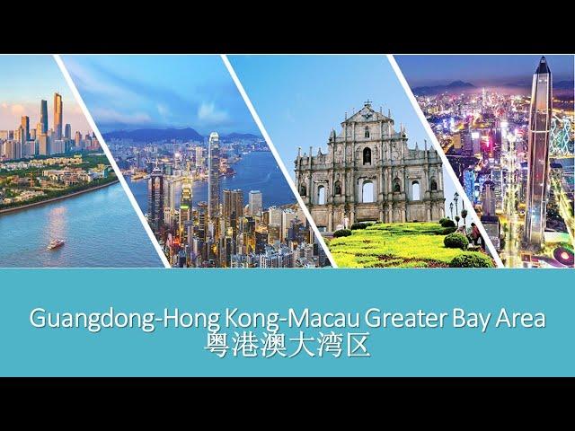 Guangdong-Hong Kong-Macau Greater Bay Area