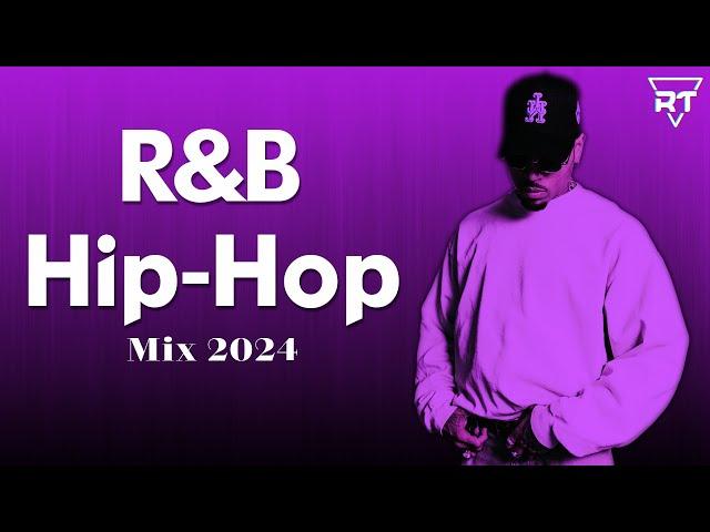 HipHop and R&B 2024 - R&B Mix 2024 and HipHop 2024