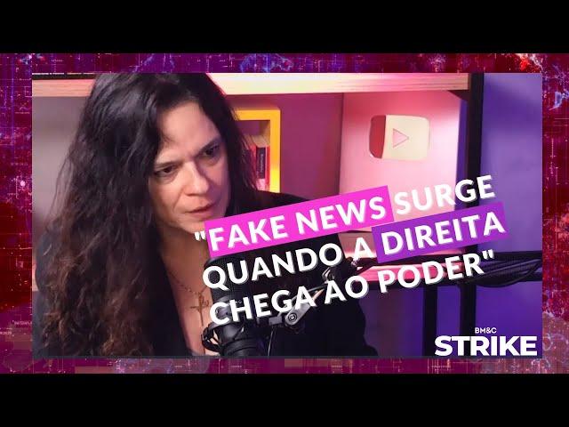 "FAKE NEWS SURGE QUANDO A DIREITA CHEGA AO PODER", DIZ JANAINA PASCHOAL