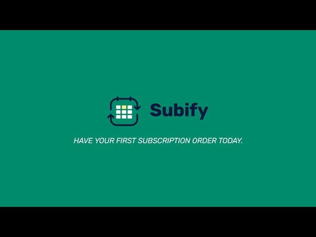 Subify Subscription app for Shopify