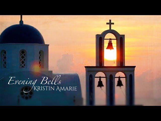 Kristin Amarie - Evening Bells