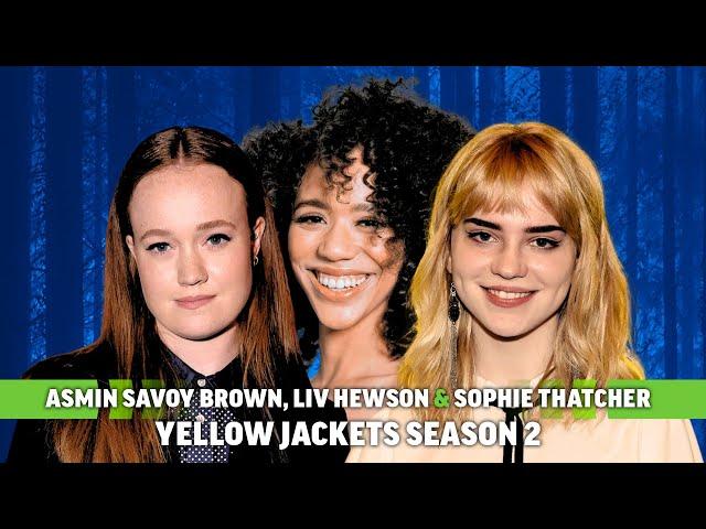 Yellowjackets Season 2 Spoiler Interview: Jasmin Savoy Brown, Liv Hewson, Sophie Thatcher