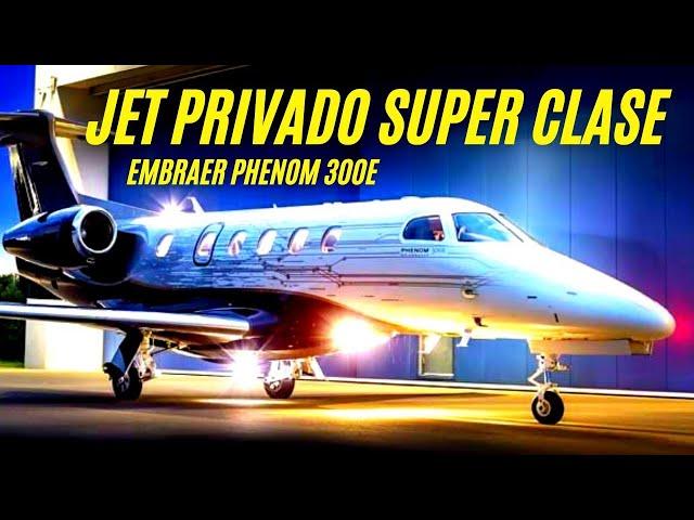  Jet Privado Interior Embraer Phenom 300e Español Aviones Privados Jets ligeros "Económicos" Avión