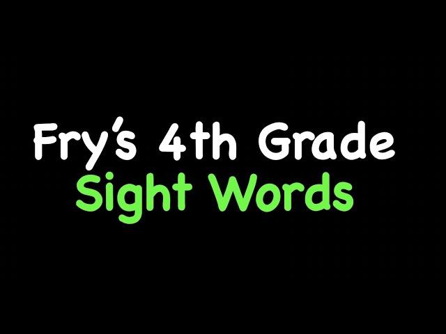 Fry's 4th Grade Sight Words Slideshow