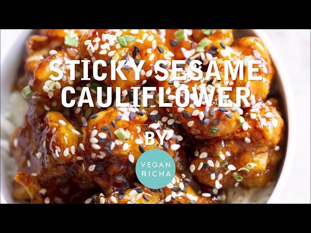 STICKY SESAME CAULIFLOWER - Gluten-free | Vegan Richa Recipes