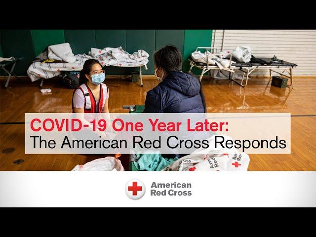 COVID-19 One Year Later: The American Red Cross Responds