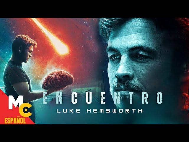 ENCUENTRO | Película de CIENCIA FICCIÓN en español | ¿Podrán enfrentarse a lo desconocido?