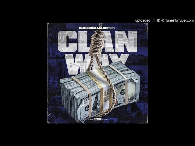 BlueBucksClan- Gettin Money Now [Official Audio]