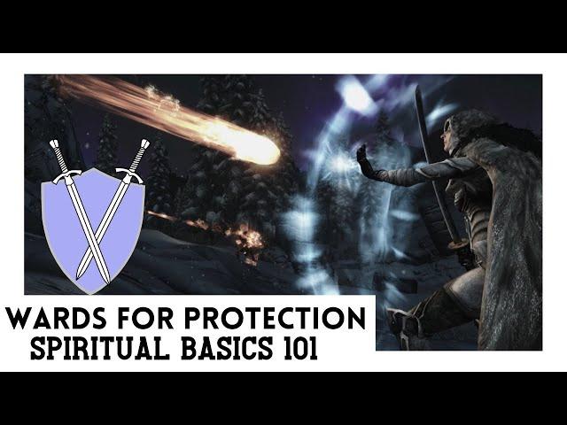 Wards for PROTECTION | ️