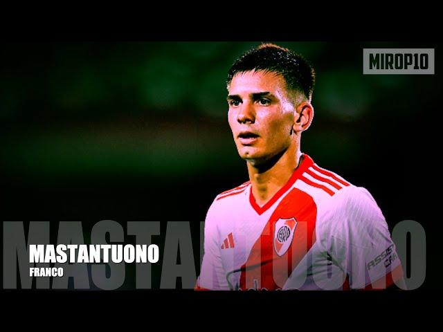 FRANCO MASTANTUONO  RIVER PLATE  THE NEXT ARGENTINIAN DIAMOND  Skills & Goals  2024 