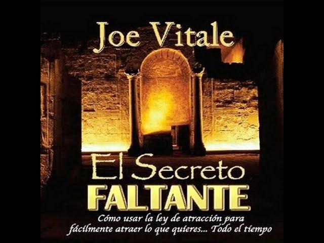 EL SECRETO FALTANTE  JOE VITALE  AUDIOLIBRO COMPLETO EN ESPAÑOL VOZ HUMANA