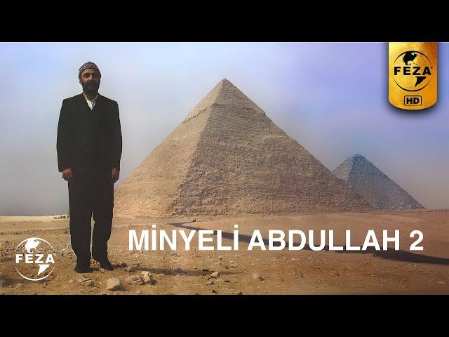 MİNYELİ ABDULLAH 2 | HD Restorasyonlu Sinema Filmi