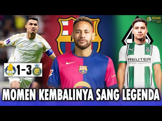 Cetak 2 Gol, Ronado Gendong Al Nassr - Barcelona Pulangkan Neymar - Kevin Diks Gabung Gladbach