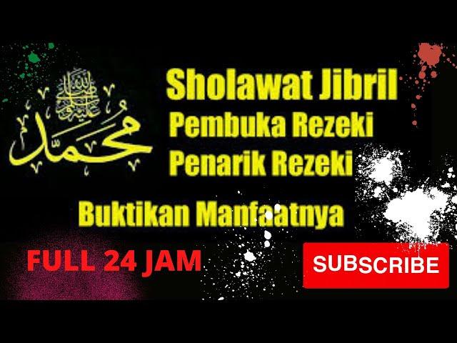 sholawat jibri 24 jam Nonstop tanpa iklan