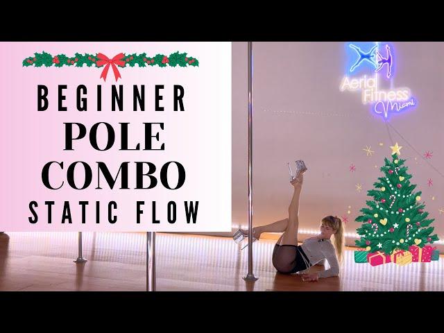 POLE DANCE COMBO FOR BEGINNERS TUTORIAL  || Static Pole Fitness Flow