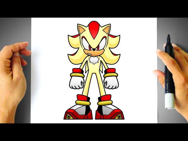 How to DRAW SUPER SHADOW - Sonic the Hedgehog - Drawing Tutorial