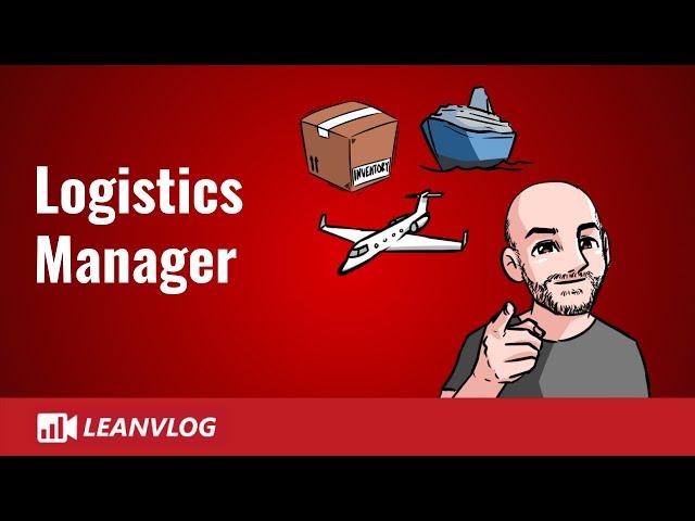 Logistics Manager | Role and Responsabilities