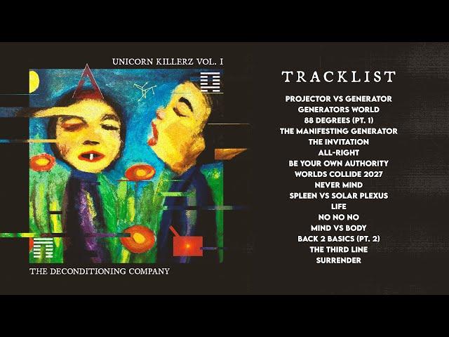 Human Design Music Album - Unicorn Killerz Vol. 1