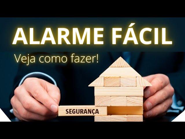 ALARME FÁCIL E BARATO - Veja como fazer!