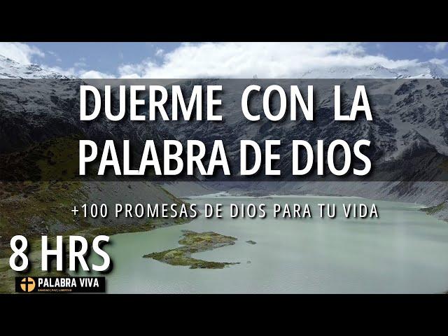 Duerme escuchando la Palabra de Dios | +100 Versos bíblicos | 8 Hrs