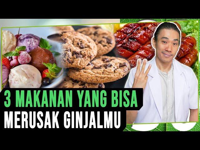 Ini 3 Makanan yang Bisa Merusak Ginjalmu