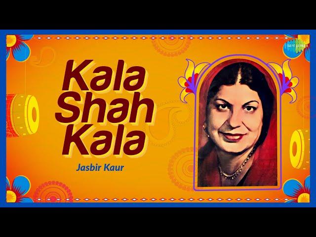 Kala Shah Kala | Trending Instagram Reels Song | Jasbir Kaur | Wedding Song 2023