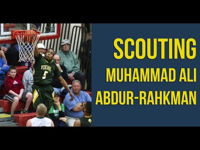 Muhammad Ali Abdur-Rahkman Scouting Video