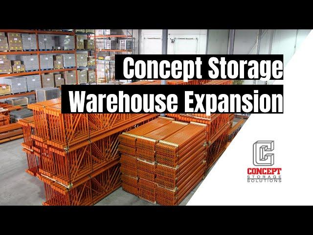 Concept Storage Solutions Warehouse Expansion