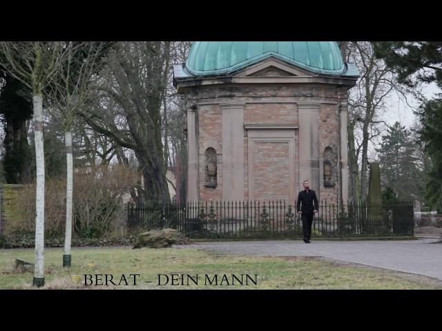 Letzte Hoffnung - BERAT - DEIN MANN (OFFICIAL HD VIDEO)