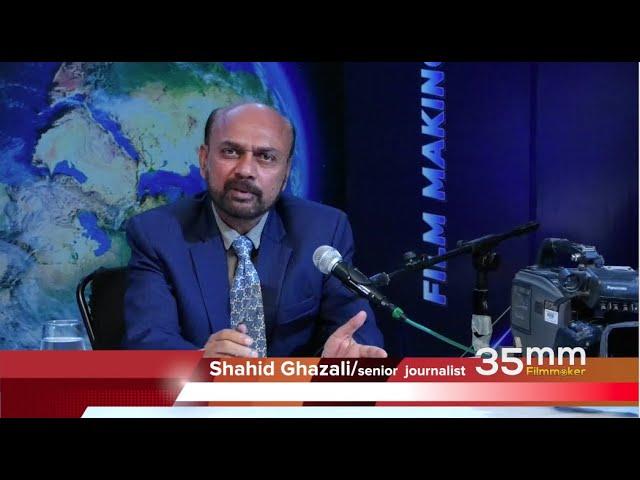 Shahid Ghazali Senior journalist