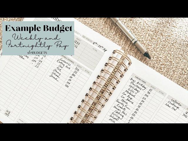 Example Budget |  Weekly and Fortnightly Pay Period | How to budget | Zero-based Budget