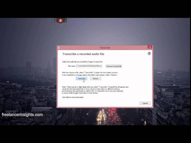 How to Transcribe Audio into Text Using Dragon Naturally Speaking 13