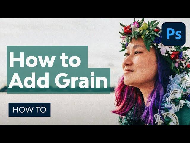 How to Add Grain in Photoshop | Photoshop Tutorial