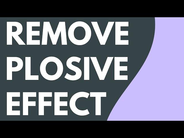 Remove Plosives Audio Effect in Camtasia Audiate