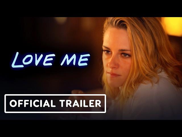 Love Me - Official Trailer (2025) Kristen Stewart, Steven Yeun