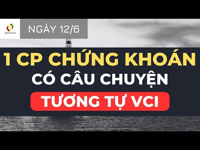 1 cổ phiếu chứng khoán có câu chuyện tương tự VCI