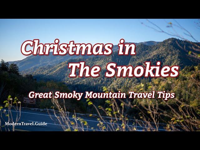 Christmas in the Great Smoky Mountains! | Modern Travel Guide 4K