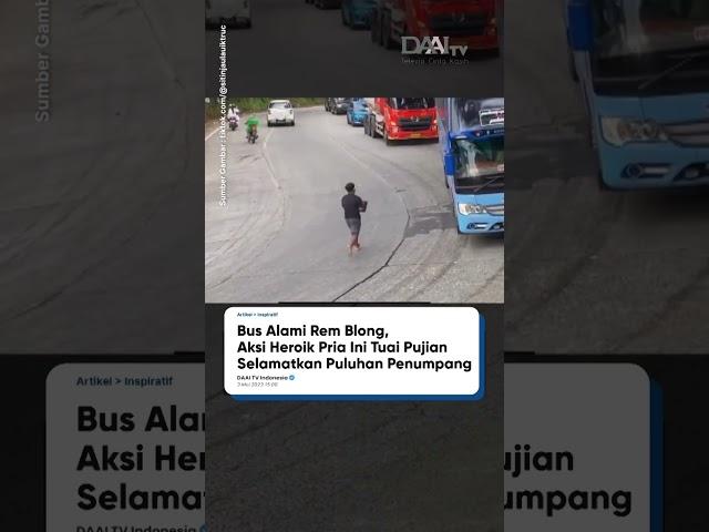 Aksi heroik seorang pemuda selamatkan bus dengan rem blong 