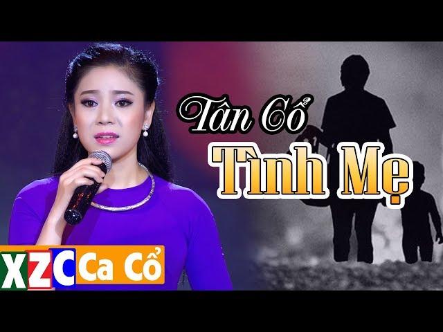 Tân Cổ Tình Mẹ (#TM) - Mỹ Tiên