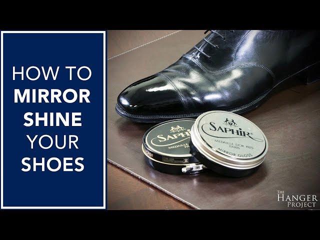 How to Mirror Shine Your Shoes