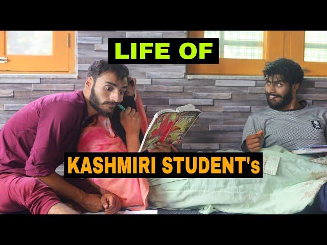 Life Of Kashmiri Students Funny Video By Kashmiri Rounders