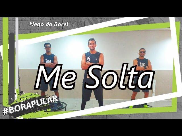 Me Solta - Nego do Borel | Coreografia Free Jump | #borapular (AERO JUMP)