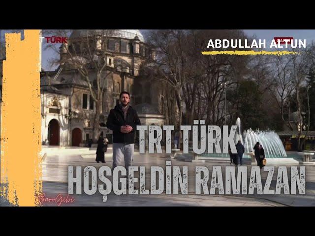 TRT Türk Hoşgeldin Ramazan Programı Kuran Tilaveti Abdullah Altun | Bakara 183/186 |