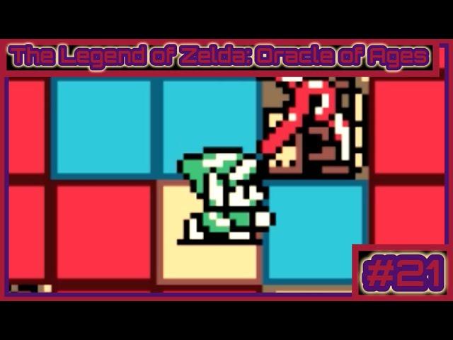 The Legend of Zelda: Oracle of Ages - Part 21: The True Test of Courage