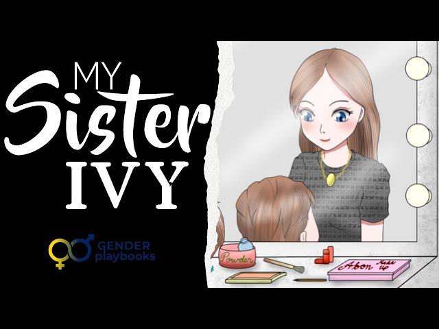 My Sister Ivy | Crossdress Audiobook | Tgstory | Genderbend | GenderPlaybooks | M2F | Feminization