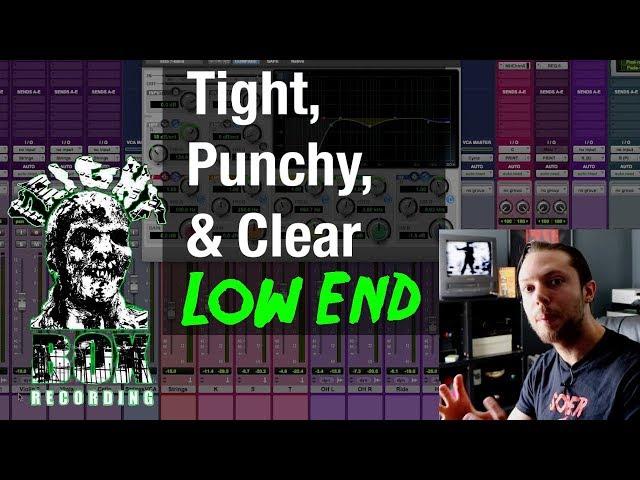 3 Tips For A Tight, Punchy And Clear Low End - Metal Mixing Tips