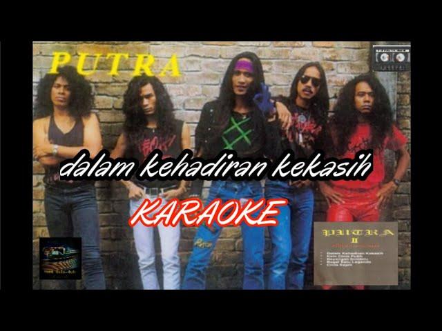 putra-dalam kehadiran kekasih (karaoke) music